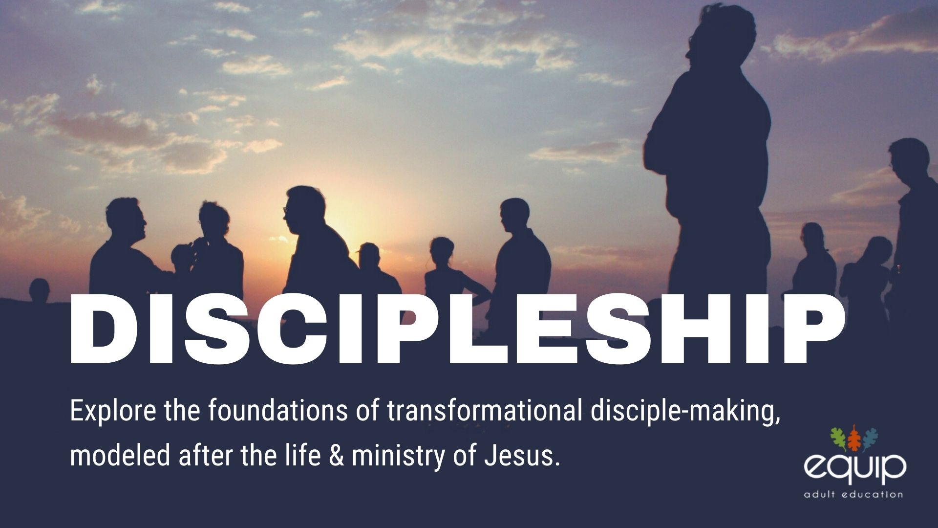 Discipleship